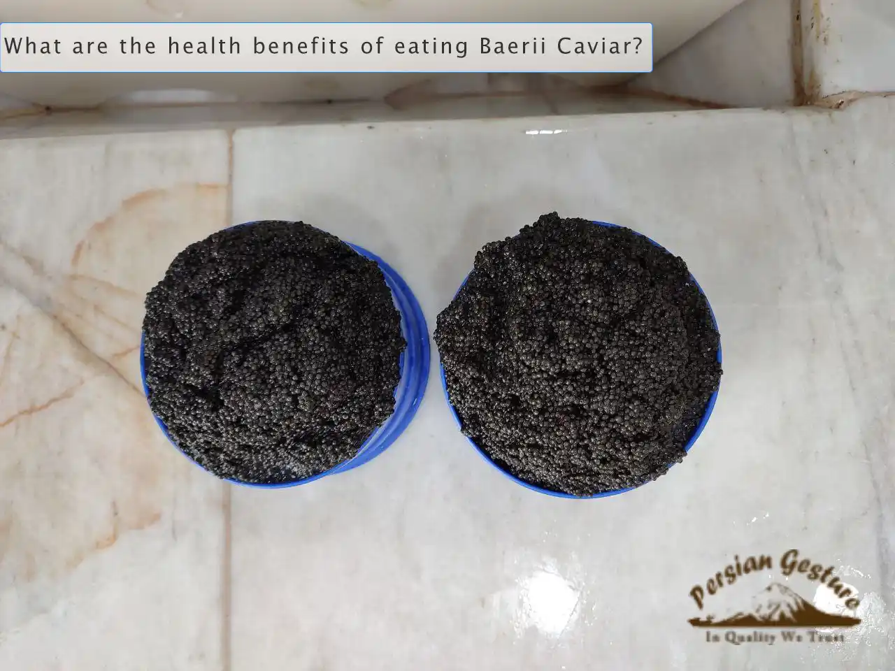 What are the health benefits of eating Baerii Caviar
